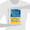 Social Media for Project Managers - Image 2